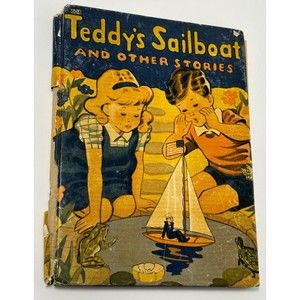 Teddy's Sailboat And Other Stories, A Rand McNally Book, 1942 VINTAGE Children's